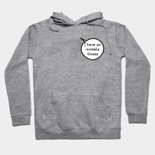 Invisible Illness Hoodie